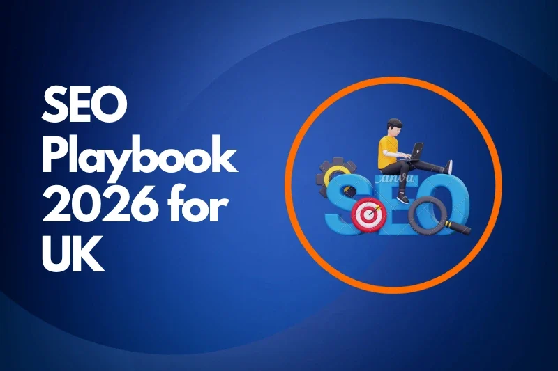 SEO playbook 2026 for UK